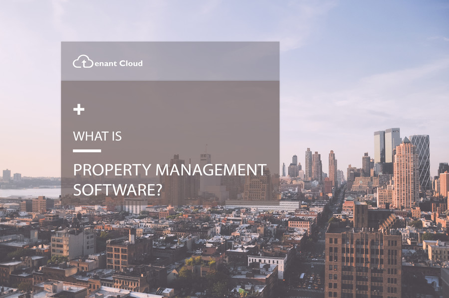 What Is Rental Property Management Software?